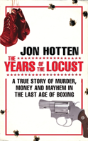 The Years Of The Locust - Preview