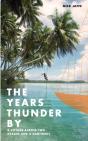 The Years Thunder By - Preview