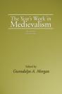 The Year'S Work In Medievalism, 2005 And 2006 - Preview