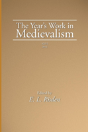 The Year'S Work In Medievalism, 2011 - Preview
