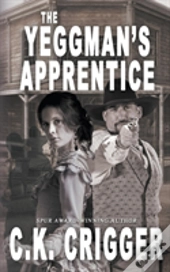 The Yeggman'S Apprentice