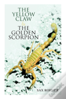 The Yellow Claw & The Golden Scorpion