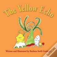 The Yellow Echo