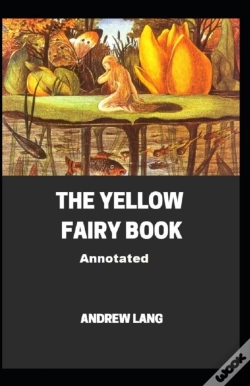 Capa do artigo The Yellow Fairy Book Annotated