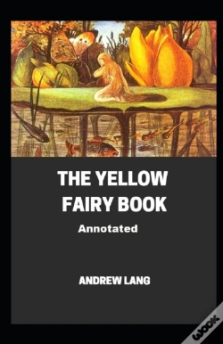 Capa do artigo The Yellow Fairy Book Annotated