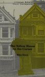 The Yellow House On The Corner - Preview