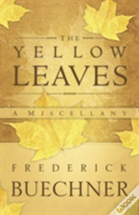 The Yellow Leaves