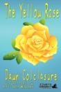 The Yellow Rose - Preview