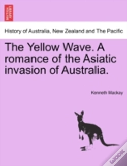 Capa do artigo The Yellow Wave. A Romance Of The Asiati