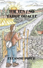 The Yes / No Tarot Oracle - Preview
