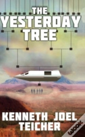 The Yesterday Tree