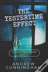 The Yestertime Effect