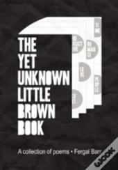 The Yet Unknown Little Brown Book