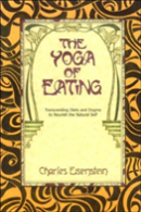 The Yoga Of Eating