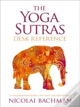 The Yoga Sutras Desk Reference
