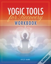 Capa do artigo The Yogic Tools For Recovery Workbook