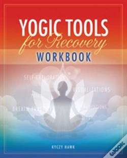 Capa do artigo The Yogic Tools For Recovery Workbook