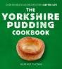 The Yorkshire Pudding Cookbook - Preview