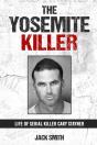 The Yosemite Killer - Preview