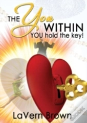 The You Within You Hold The Key