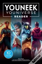 The Youneek Youniverse Reader