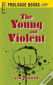 Capa do artigo The Young And Violent