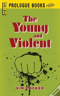 Capa do artigo The Young And Violent