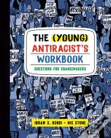 The (Young) Antiracist'S Workbook