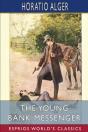 The Young Bank Messenger (Esprios Classics) - Preview