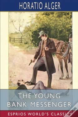 Capa do artigo The Young Bank Messenger (Esprios Classics)
