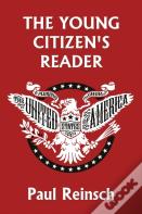 The Young Citizen'S Reader