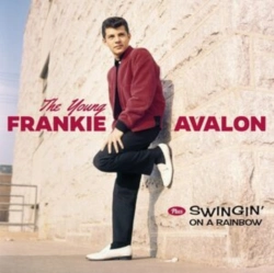 Capa do artigo The Young Frankie Avalon Plus Swingin' On a Rainbow - CD