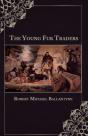 The Young Fur Traders - Preview