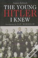 The Young Hitler I Knew