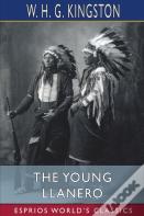 The Young Llanero (Esprios Classics)