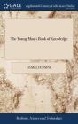 The Young Man'S Book Of Knowledge - Preview