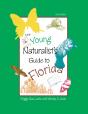 The Young Naturalist'S Guide To Florida - Preview
