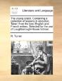 The Young Orator. Containing A Collectio - Preview
