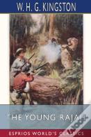 The Young Rajah (Esprios Classics)
