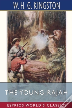 Capa do artigo The Young Rajah (Esprios Classics)