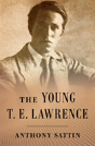 The Young T. E. Lawrence - Preview