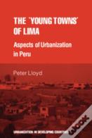 The 'Young Towns' Of Lima