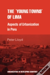 The 'Young Towns' Of Lima
