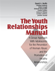 The Youth Relationships Manual