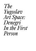 The Yugoslav Art Space
