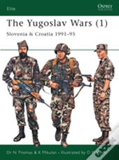 The Yugoslav Wars (1)