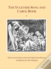 The Yuletide Song And Carol Book