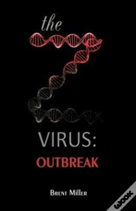 The Z Virus: Outbreak