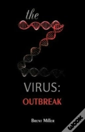 The Z Virus: Outbreak