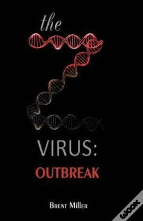 The Z Virus: Outbreak